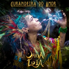 Jana Luia - Curandeira Do Amor