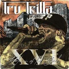 Tru Trilla - "XVI : Return Of The Gods" [Official Album Teaser]