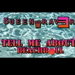 Beach🏐Ball__-ᵟᵁᴱᴱᴺ♛ᴿᴬᵛ3ᴿ