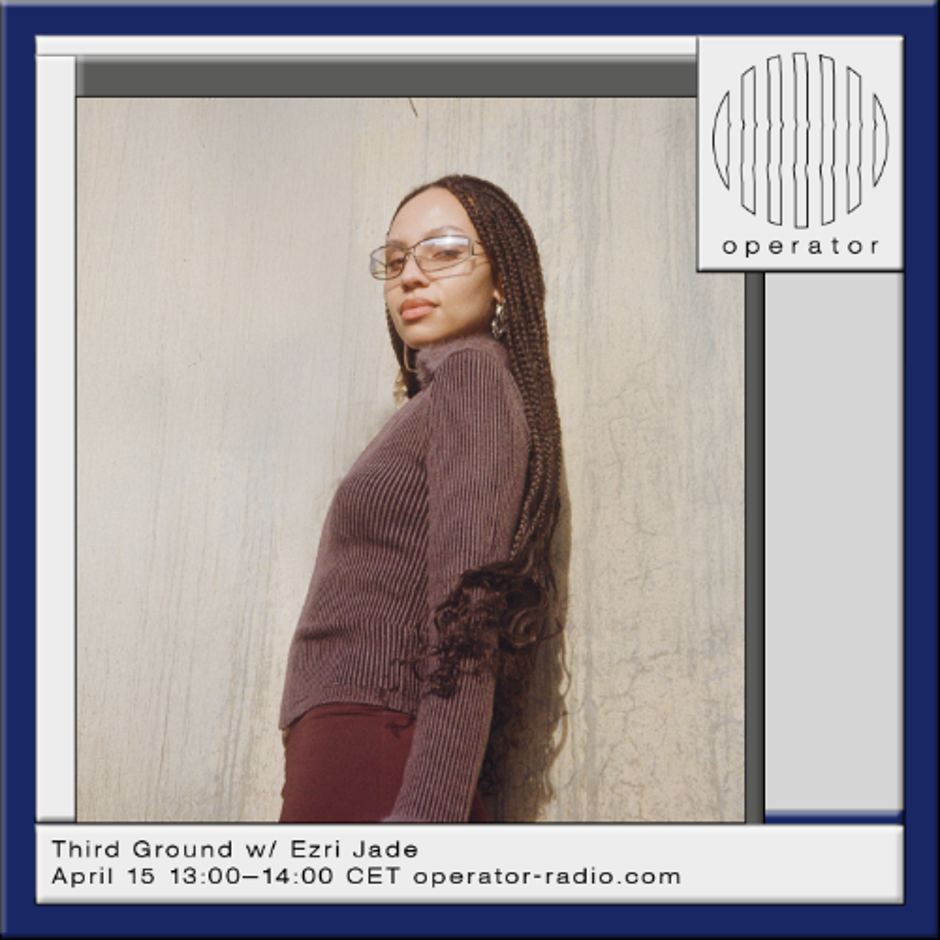 Third Ground w/ Ezri Jade - 15th April 2026 episode artwork