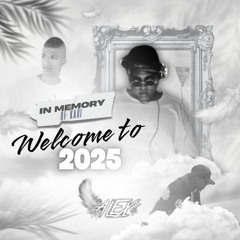 WELCOME TO 2025 - IN MEMORY OF KARI - RIP JHOJAN ADRIAN MEDINA SALAZAR