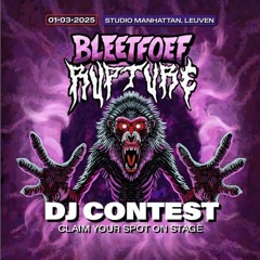 HAJNAL - Bleetfoef Rupture DJ Contest