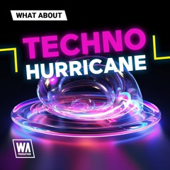 Techno Hurricane |  Charlotte de Witte / Adam Beyer Styl Sounds & Presets