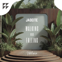Jadeite - Walking And Falling