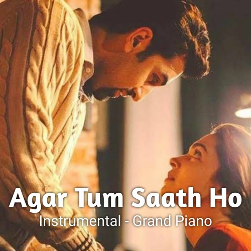 Stream Agar Tum Saath Ho Instrumental Cover By Govindh Listen Online For Free On Soundcloud