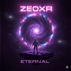 Ze0xr - Eternal