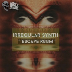 Premiere: Irregular Synth - Escape Room