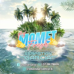 MY MOMENT FRESH (SEBASTIAN GARCIA DJ)