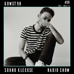 Sound Kleckse Techno Radio 0490 - Gowst98 - 2022 week 13