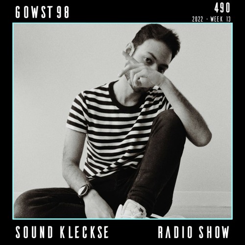 Sound Kleckse Techno Radio 0490 - Gowst98 - 2022 week 13