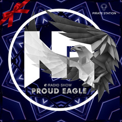 Nelver - Proud Eagle Radio Show #545 @ "15 YEARS IN DA MIX" [Pirate Station Online] (06-11-2024)