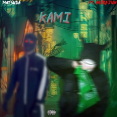 KAMI ft. Akira Jun (Prod. PYRO OTB)