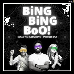 Bing Bing Boo Full Audio Yashraj Mukhate