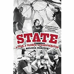 Download ⚡️ (PDF) State A Team  a Triumph  a Transformation