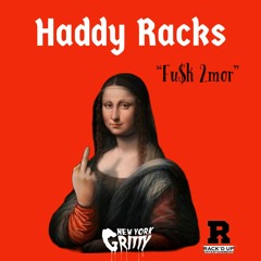 Haddy Racks - Tomorrow Racksmix