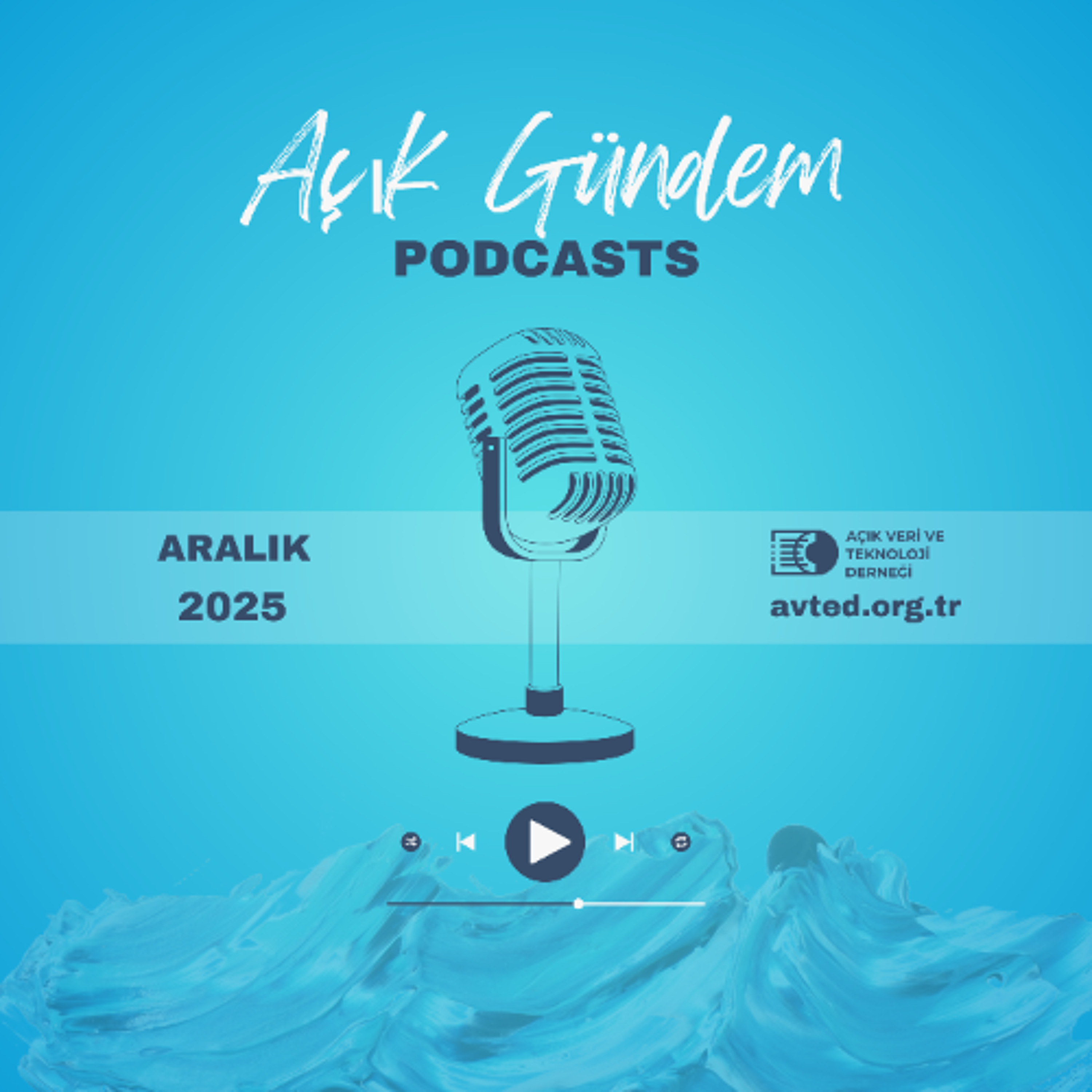 Açık Gündem I Aralık 2025 episode artwork