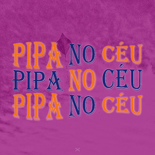 PIPA NO CÉU - slowed