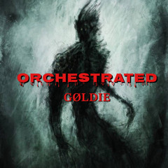 ORCHESTRATED [FREE DL]