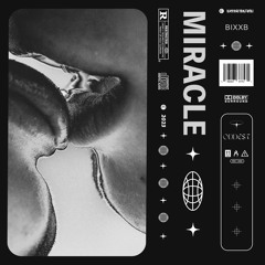 BIXXB - Miracle (순양) (Remix)
