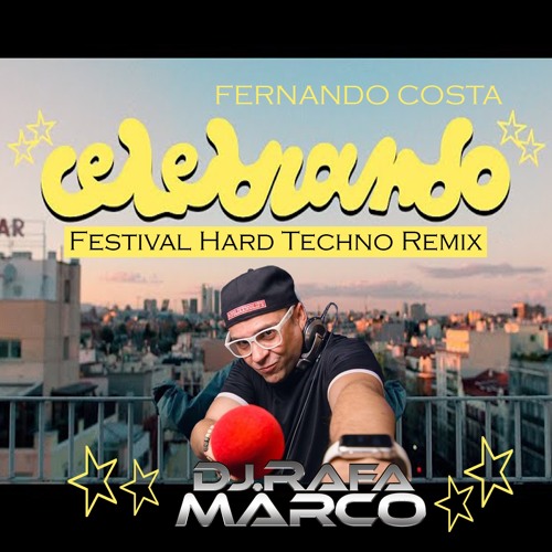 Fernando Costa - Celebrando (Rafa Marco - TEKKNO)