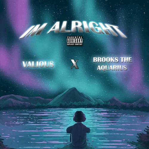 I'm Alright - (feat. Valious) (Official Audio)