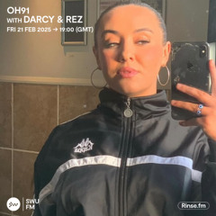 OH91 with Darcy & Rez - 21 February 2025