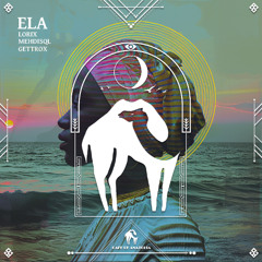 LORIX, Mehdisql, Gettrox - Ela [Cafe De Anatolia]