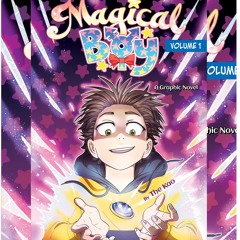 [PDF] Book Download Magical Boy Volume 1: A Graphic Novel