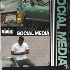 Social Media [prod. Sixty]