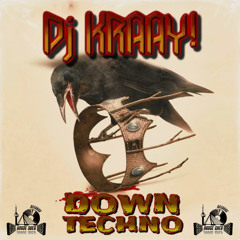DJ Kraay! - DownTechno (House Shed Podcast)