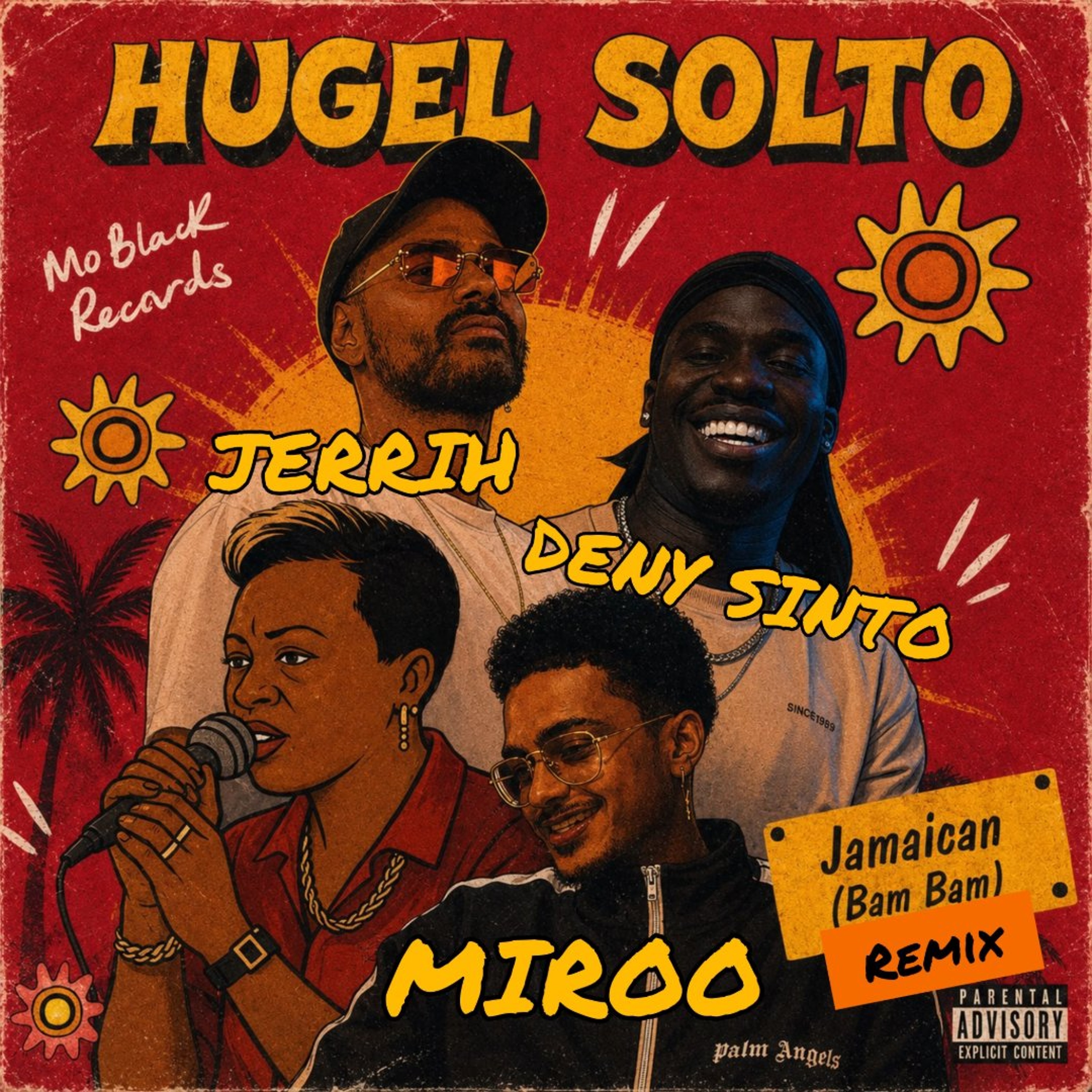 Hugel & Solto - Jamaican (Bam Bam)  Deny Sinto ,Miroo  & Jerrih Remix episode artwork