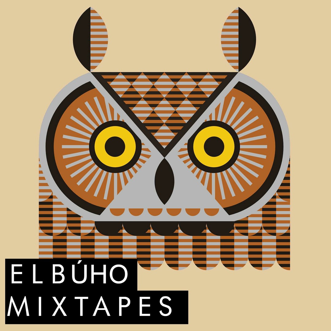 Stream El Búho | Listen to Mixtapes playlist online for free on SoundCloud