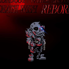 [ Horrordust ] OST - Death Wish REBORN