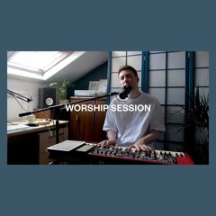 Worship Session - 02/08/20