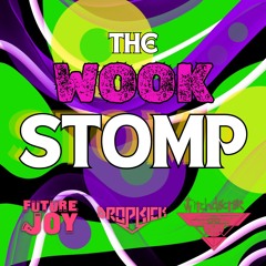 "The Wook Stomp" w/ Dropkick + witchd0ct0r