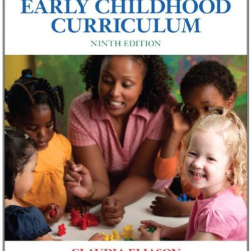 [GET] EBOOK 📬 A Practical Guide to Early Childhood Curriculum (9th Edition) by  Clau
