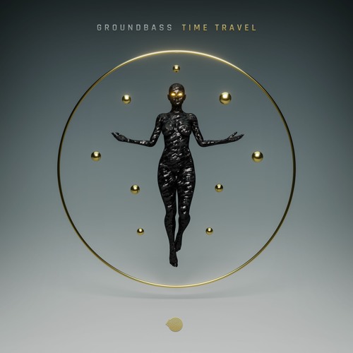 GroundBass - Time Travel (Full Album)
