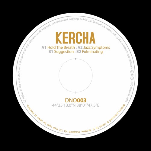DNO003 - A1 - Kercha - Hold The Breath