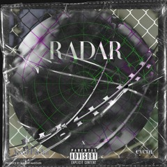 Radar (feat. Eycin)