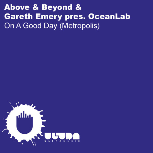 On a Good Day (Metropolis) (J Majik & Wickaman Remix) Listen to music