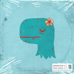 DInoSaur (Prod. Noden)