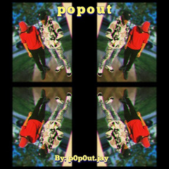 p0p0ut