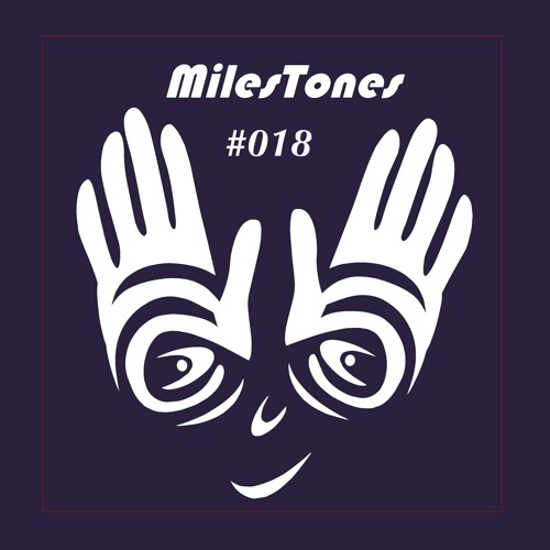 MilesTones #018