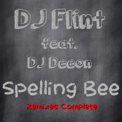 Spelling Bee (DJ Flint Tavern Horns Mix) [feat. DJ Deeon]