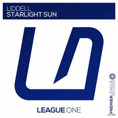Liddell - Starlight Sun (Extended Mix)[League One]