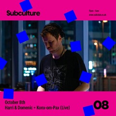 Subculture Spotlight Mix 003 ~ Konx-Om-Pax
