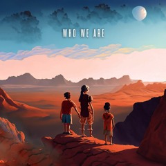 AZËE - Who We Are Ft. Day Vee