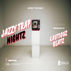 JAZZY TRAP NIGHTZ