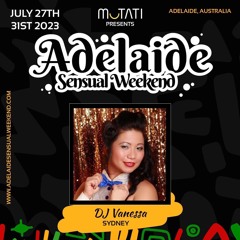 Adelaide Sensual Weekend Festival Bachata Saturday Gala DJ Vanessa 2023
