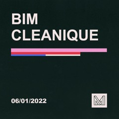 Bim & Cleanique @ La Manut 06/01/2022